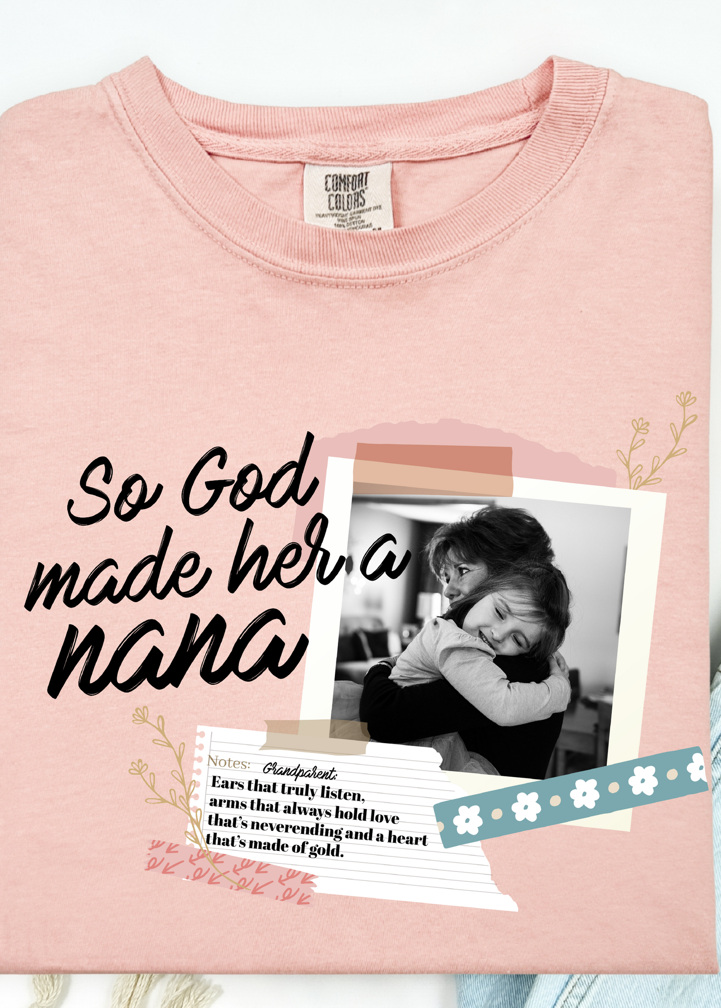 So God Made a.... Comfort Color Personalized Tee