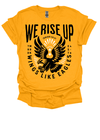 We Rise Up ADULT Tee