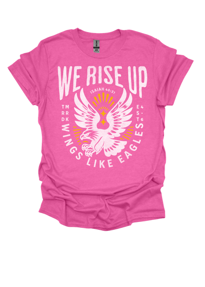 We Rise Up ADULT Tee