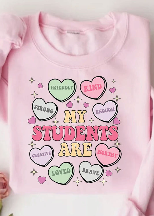 My Students Are Convo Hearts Sweatshirt