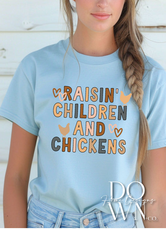 Raisin' Children + Chickens Tee