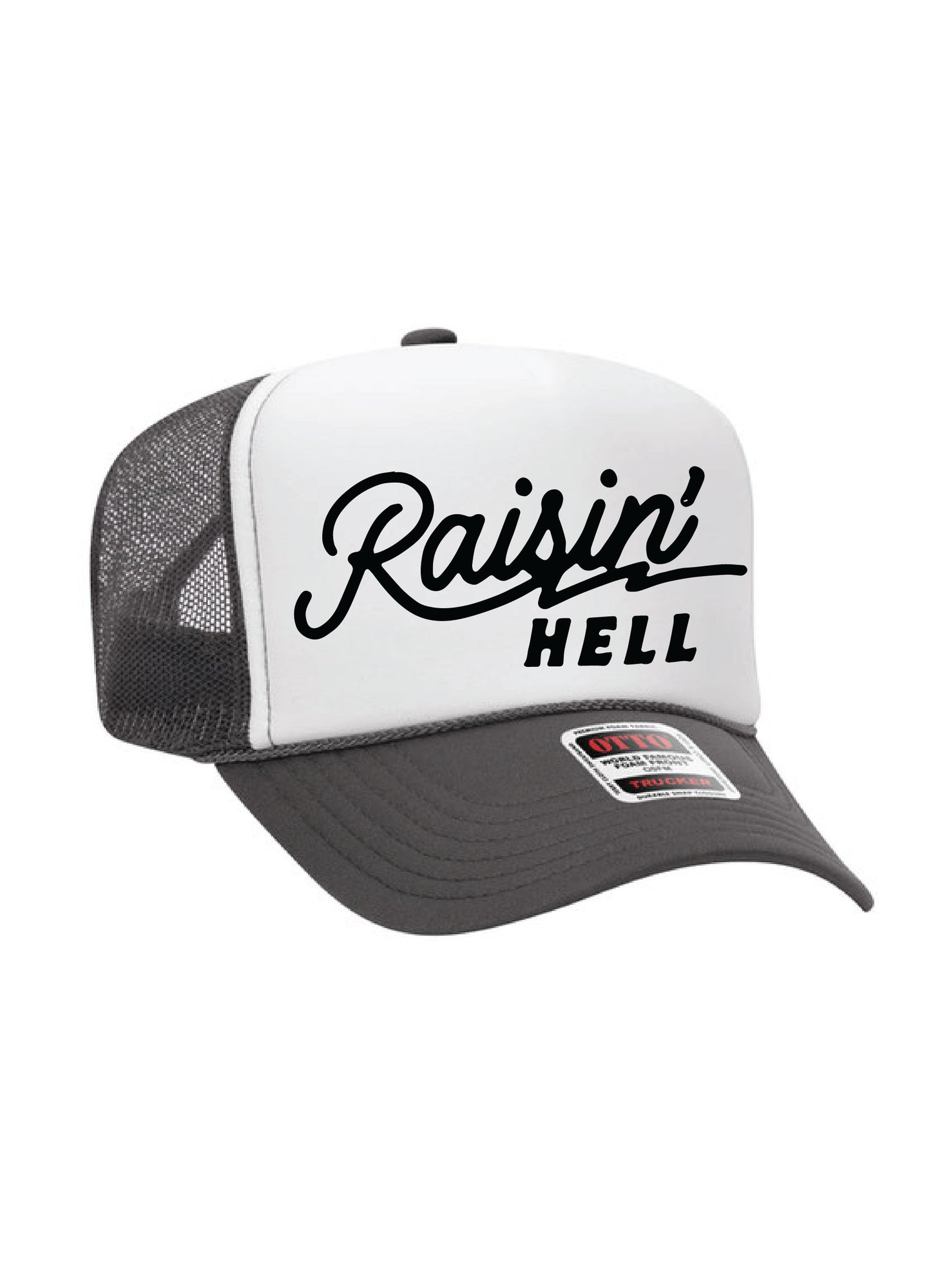 Raisin' Hell Trucker Hat