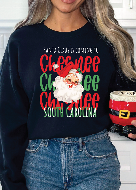 Santa is Coming to Chesnee Sweatshirt