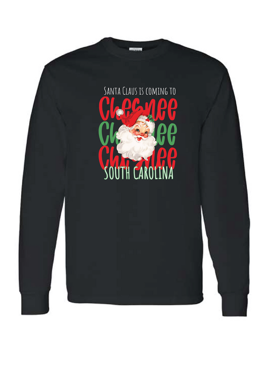 Santa Clause is Coming To Chesnee Long Sleeves