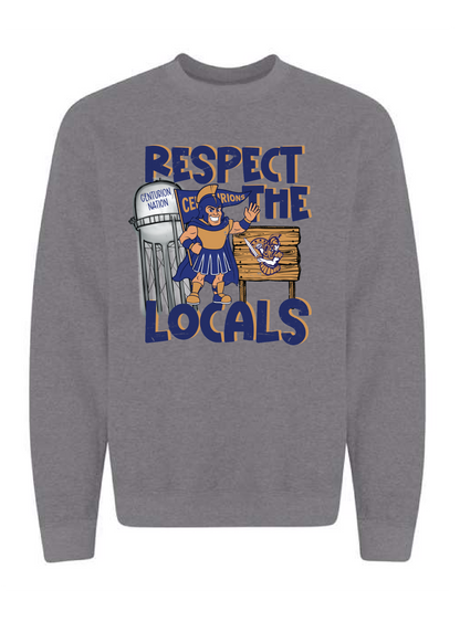 Respect the Locals Sweatshirt