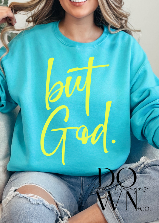 But God Crewneck