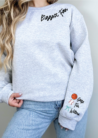 Biggest Fan Custom Sweatshirt