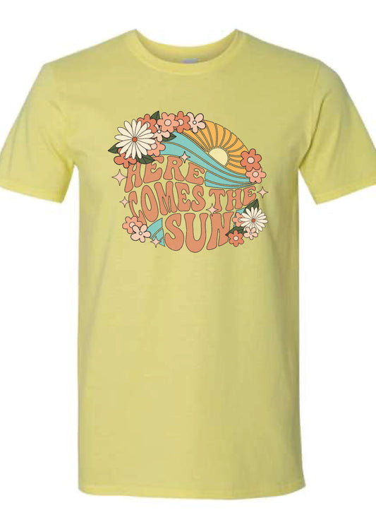 Here Comes The Sun Tee