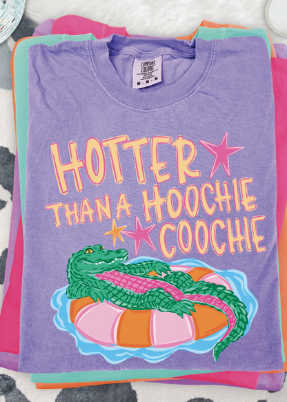 Hotter Than A Hoochie Coochie Gator Comfort Color