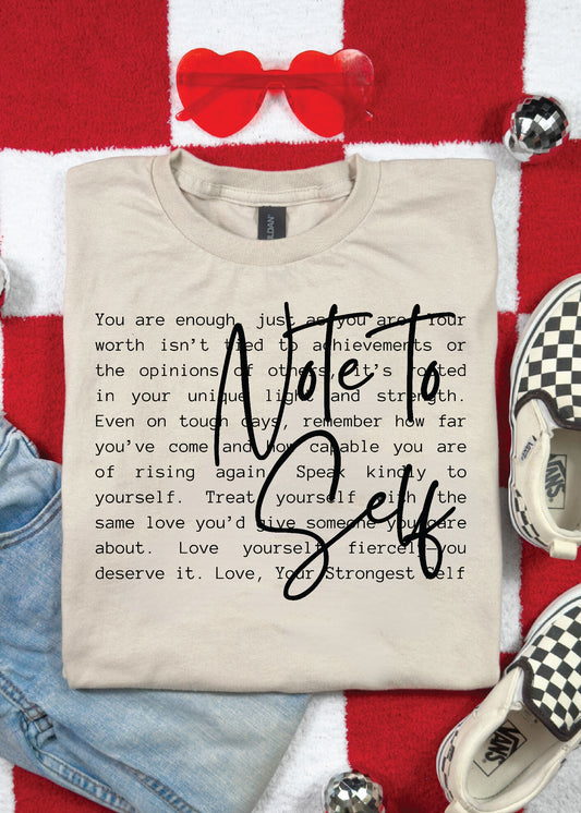 Note To Self Graphic Tee