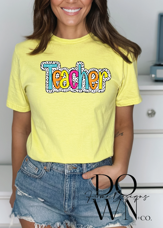 Bright Teacher Tee